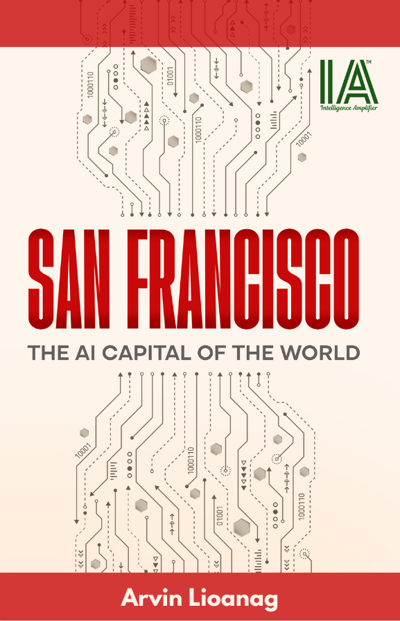 San Francisco: The AI Capital of the World front cover